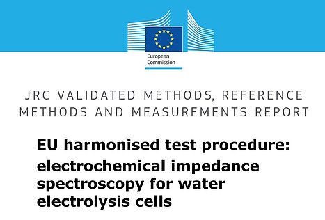 JRC_-_test_procedure_EIS_for_electrolysis  